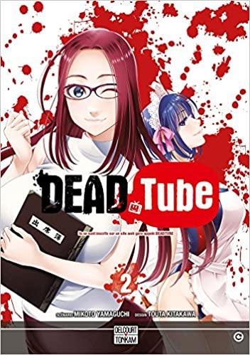 Dead Tube - Tome 2