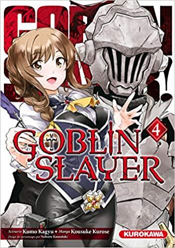 Goblin Slayer - Tome 4