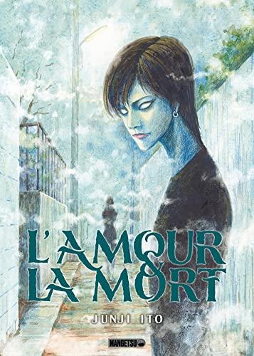 L’Amour et la Mort - Junji Ito - One-shot